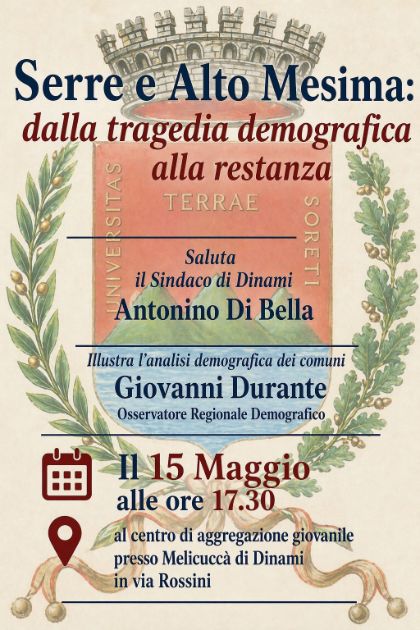 SERRE E ALTO MESIMA DALLA TRAGEDIA DEMOGRAFICA ALLA RESTANZA -15 MAGGIO  ORE 17:30